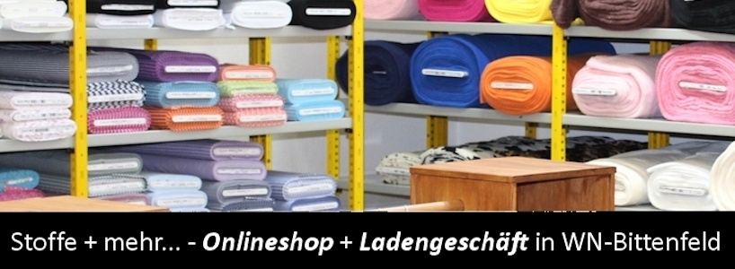 Stoffe kaufen im Onlineshop mit Ladengeschäft in Waiblingen-Bittenfeld bei Trademore!